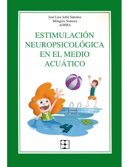 Estimulacion neuropsicologica en el medio acuatico
