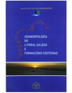 Xeomorfoloxia do litoral galego e formacions costeiras