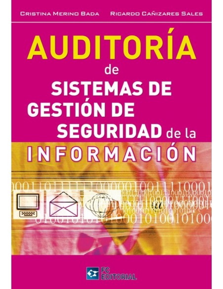 Auditoria De SistDe Gestion De SegDe La Informacion