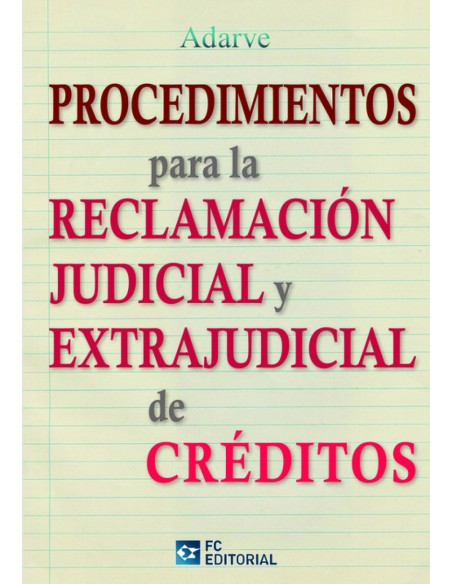 ProcedPara Reclamacion Judicial Y Extrajudicial Creditos