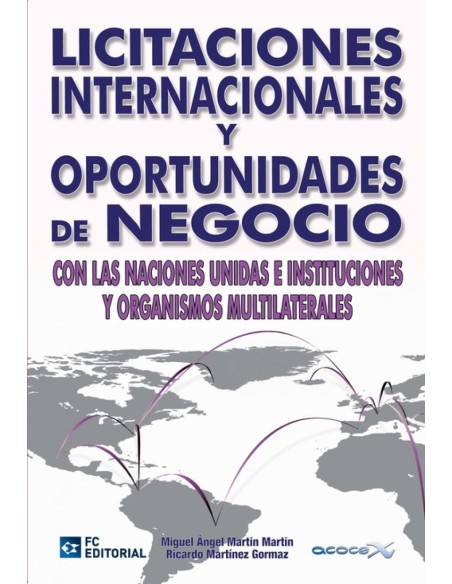 Licitaciones Internacionales Y Oportunidades De Negocio