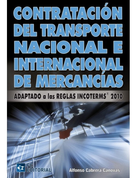 Contratacion Transporte Nacional E Internacional De Mercado