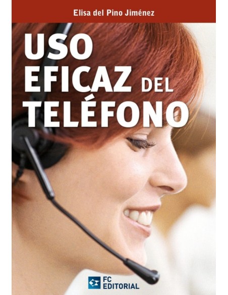 Uso Eficaz Del Telefono 2013