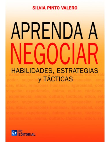 Aprenda A Negociar Habilidades Estrategias Y Tacticas