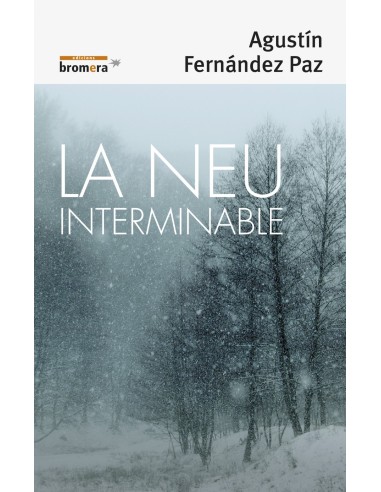 La neu interminable