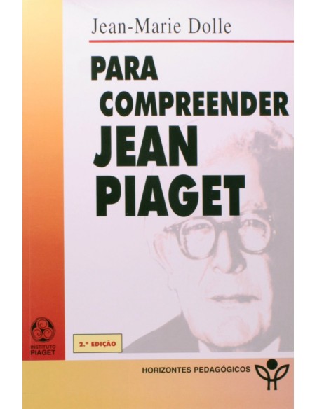 Para Compreender Jean Piaget