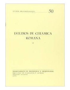 Estudios Sobre Ceramica Romana V