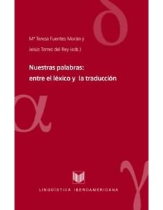 Nuestras palabras entre lexico y traduccion