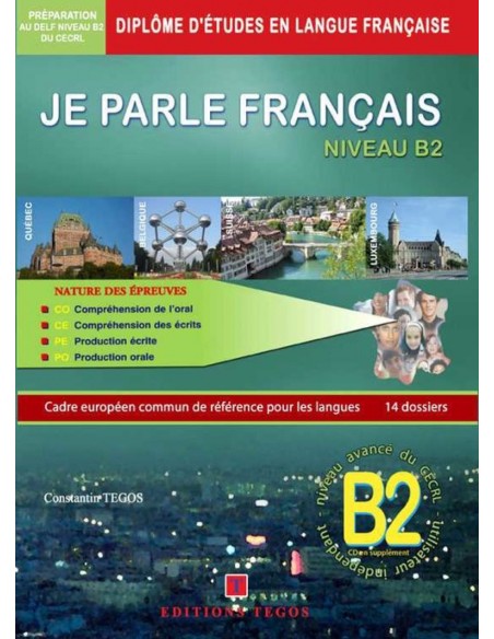JE PARLE FRANCAIS DELF NIVEAU B2 CORRIGES