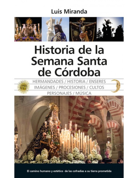 HISTORIA DE LA SEMANA SANTA DE CORDOBA