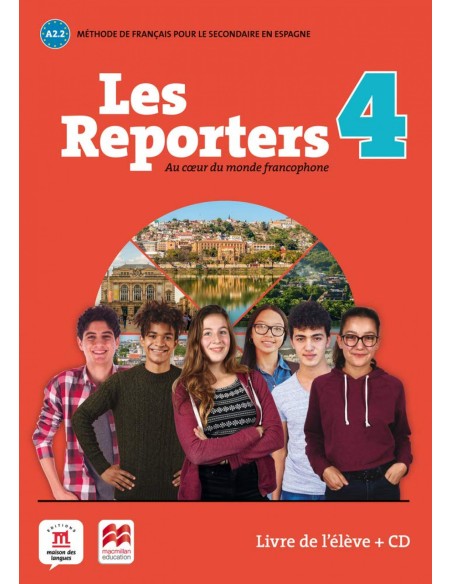LES REPORTERS 4 A22 LIVRE L ELEVE CD