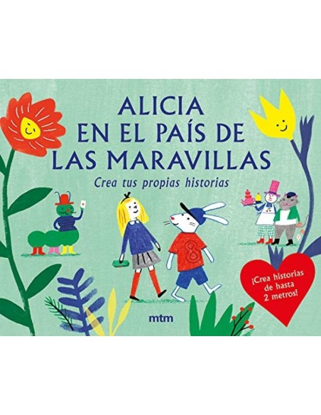 ALICIA EN EL PAIS DE LAS MARAVILLAS