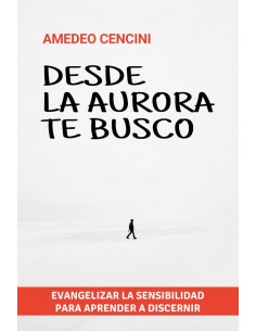 Desde la aurora te busco