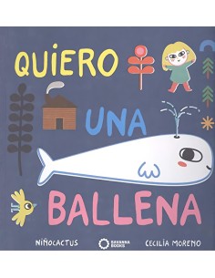 QUIERO UNA BALLENASAVANNA BOOKS
