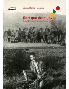Sort que erem joves