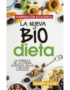Alimentacion ecologica la nueva BioDieta