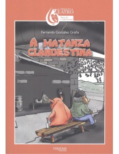 A matanza clandestina