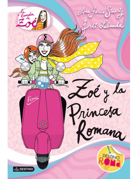 Zoe y la princesa romana
