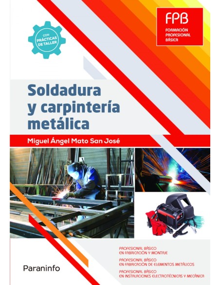 Soldadura y carpinteria metalica