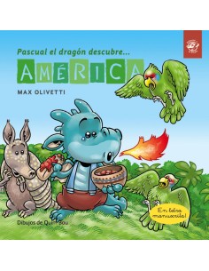 Pascual el dragon descubre America Cuentos en letra ligada