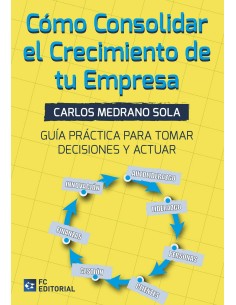 COMO CONSOLIDAR EL CRECIMIENTO DE TU EMPRESA