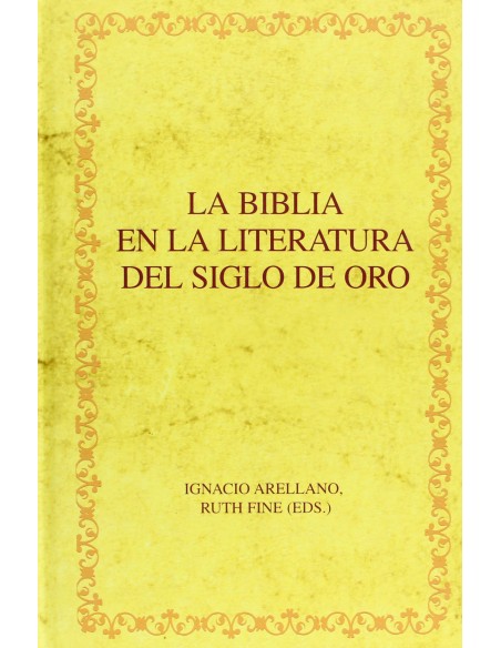Biblia en literatura siglo de oro