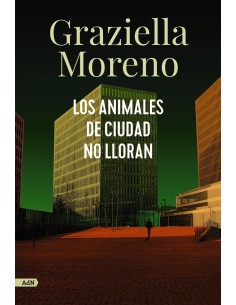 Los animales de ciudad no lloran AdN