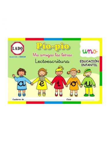 Pio pio Mis amigas las letras lectoescritura vocales Educacion Infantil 4 5 anos Cuaderno 1