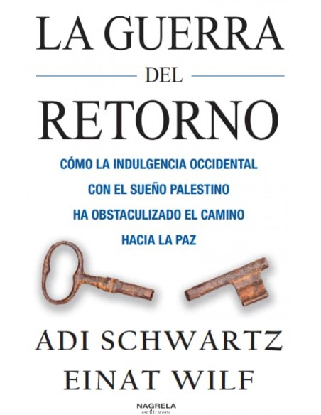 LA GUERRA DEL RETORNO