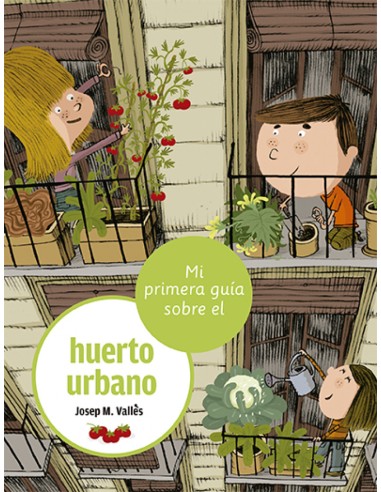 Mi primera guia sobre el huerto urbano