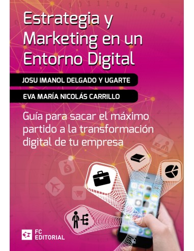 Estrategia y marketing en un entorno digital