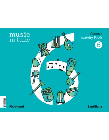 MUSIC IN TUNE 6 PRIMARY ACTIVITY BOOK