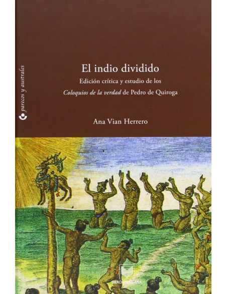 El indio dividido