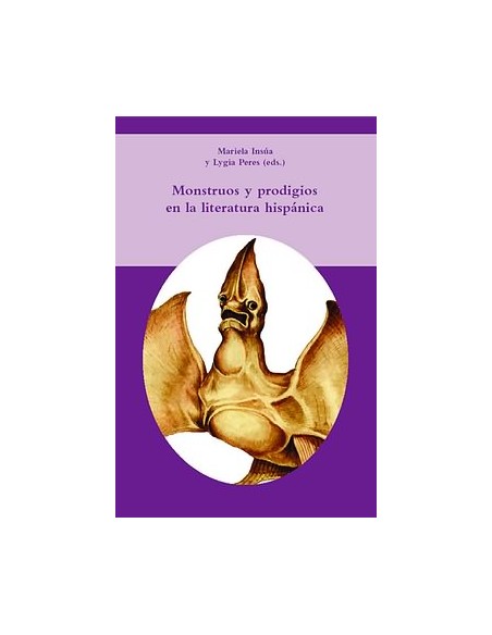 Monstruos y prodigios en literatura hispanica