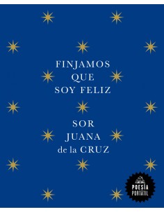 FINJAMOS QUE SOY FELIZ