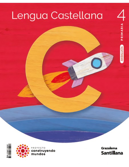 LENGUA 4 PRIMARIA CONSTRUYENDO MUNDOS