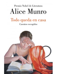 Todo queda en casa Cuentos escogidos