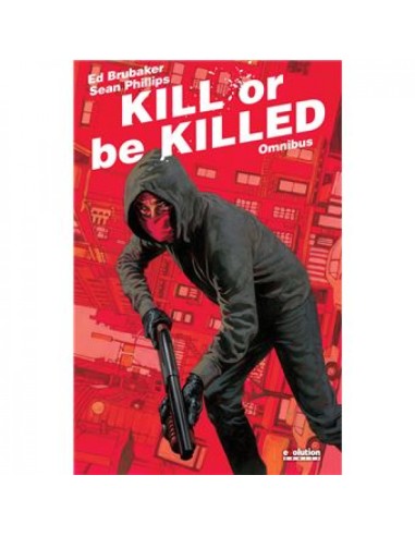 KILL OR BE KILLED OMNIBUS