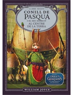 Conill de Pasqua i el seu exercit al centre de la Terra