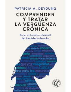 Comprender y tratar la verguenza cronica