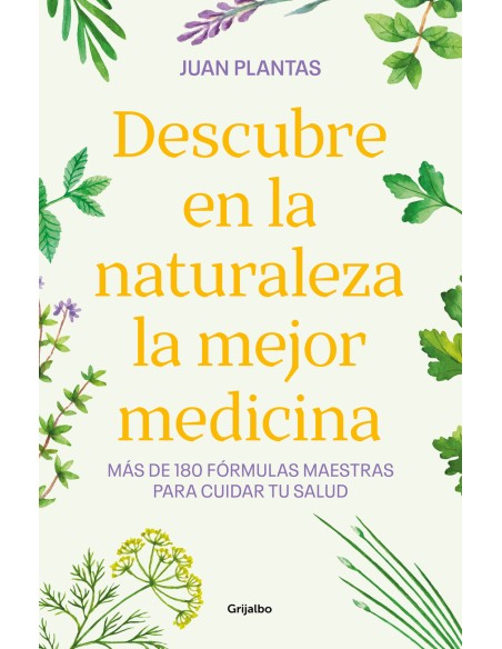 Descubre en la naturaleza la mejor medicina