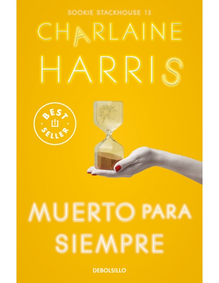 Muerto para siempre Sookie Stackhouse 13