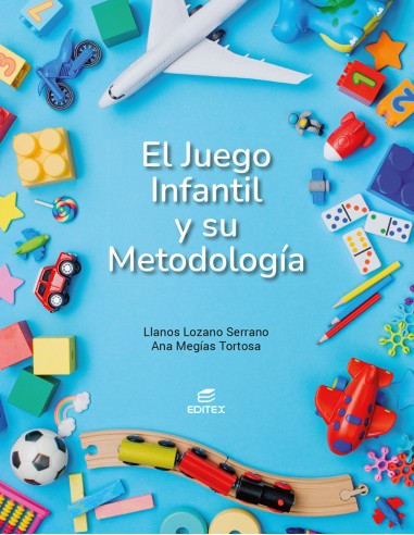 El juego infantil y su metodologia
