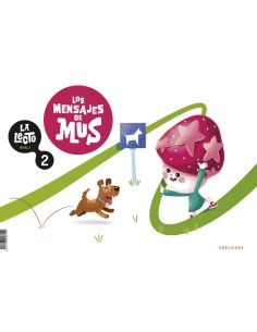 La Lecto Nivel I Los mensajes de Mus Cuaderno 2