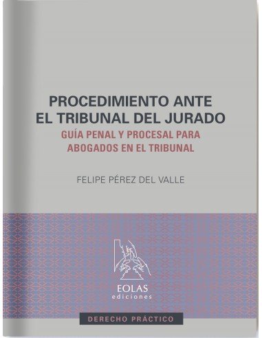 Procedimiento ante el tribunal del jurado
