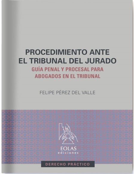 Procedimiento ante el tribunal del jurado