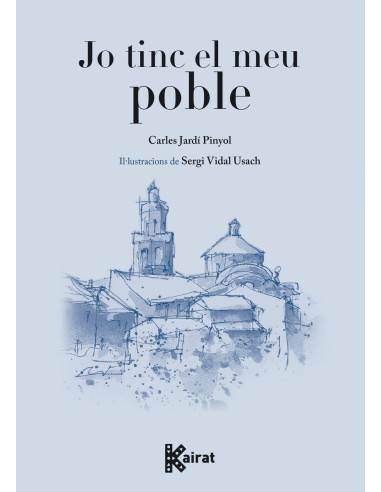 Jo tinc el meu poble