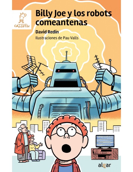 BILLY JOE Y LOS ROBOTS COMEANTENAS