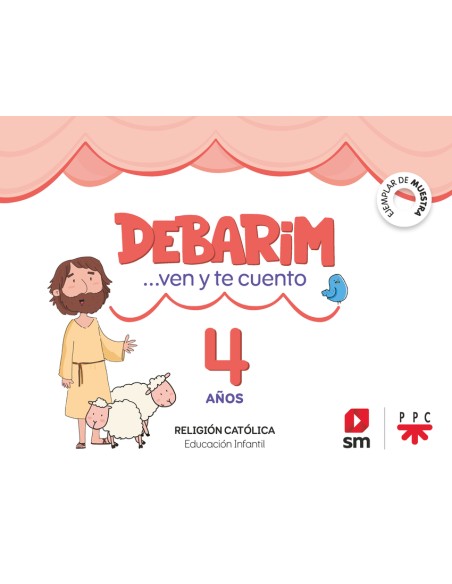 Religion Catolica Debarim Ven y te cuento 4 anos