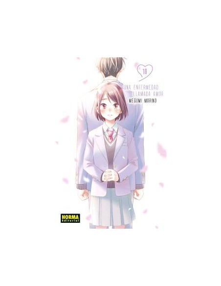 UNA ENFERMEDAD LLAMADA AMOR 10